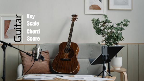 🎸 Understanding Guitar Keys, Scales, Chords, and Score: A Beginner’s Guide